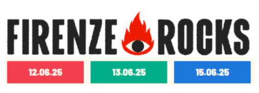 Scritta Firenze Rocks 12 giugno, 13 giugno, 15 giugno 2025